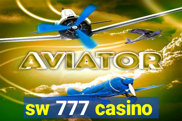 sw 777 casino